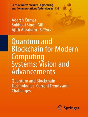cover image of Quantum and Blockchain for Modern Computing Systems